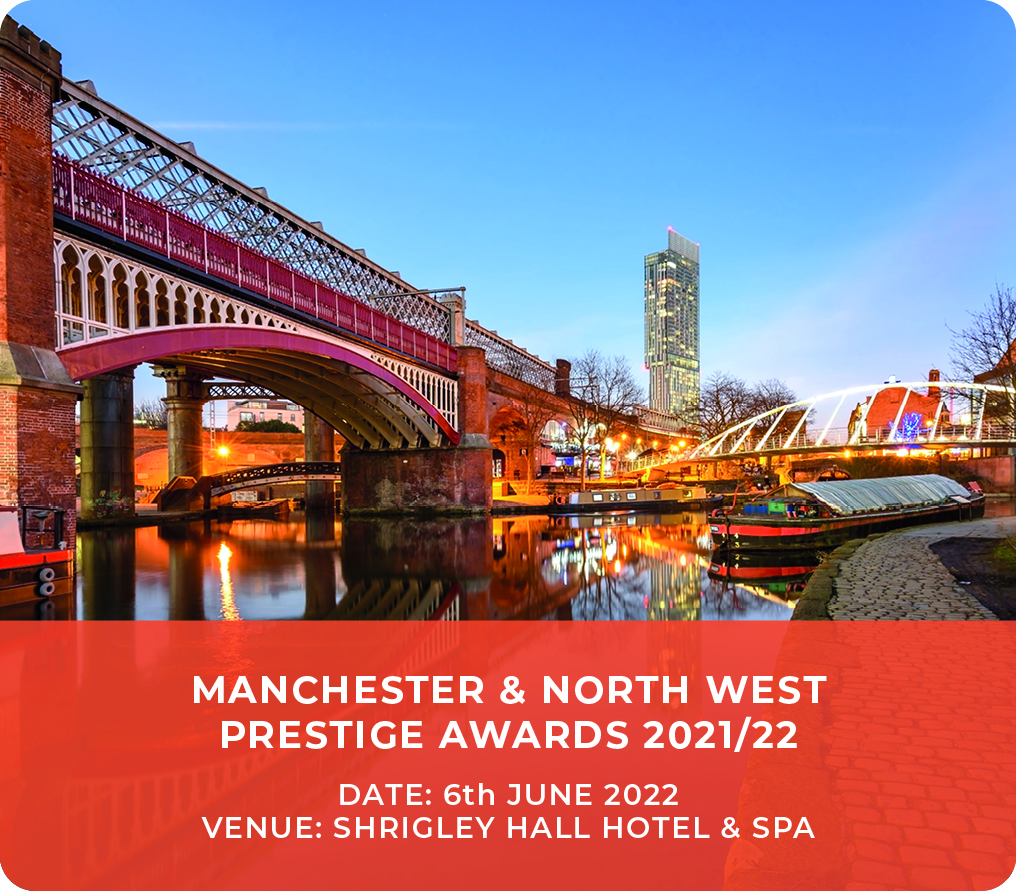 Manchester & North West Prestige Awards 2021/22