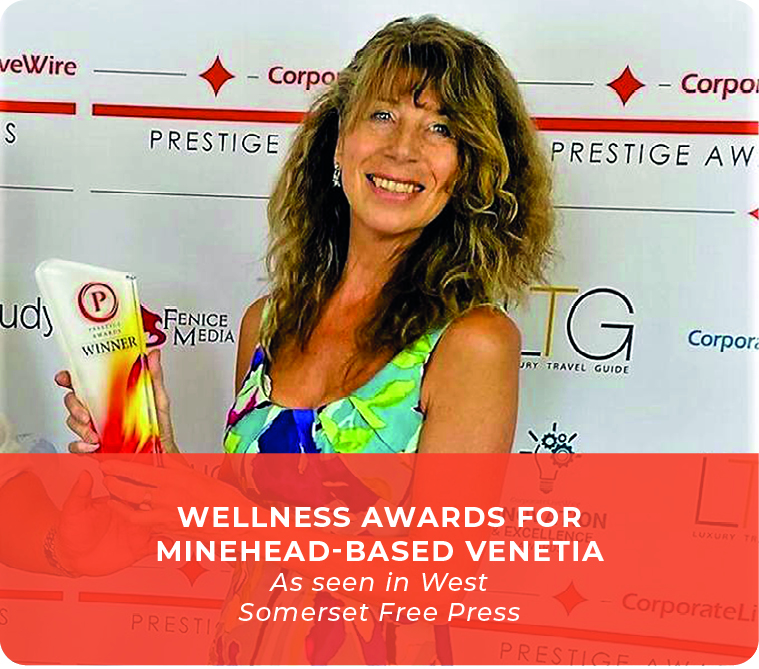 Wellness Awards For Minehead Based Venetia